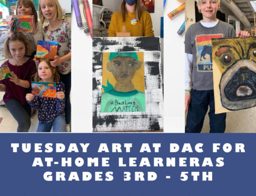 Tuesday Art at DAC For At-Home Learners September Grades 3rd – 5th